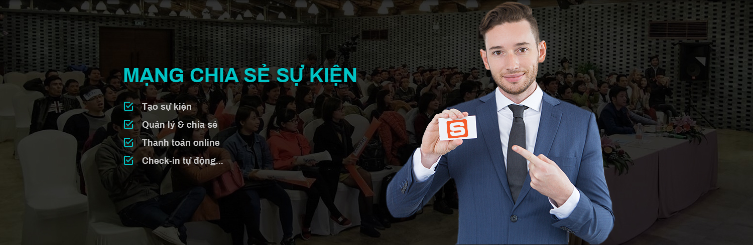 Giới thiệu Sukien.net - Mạng chia sẻ sự kiện, bán vé sự kiện